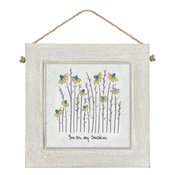 Square tall floral pic - You are my sunshine