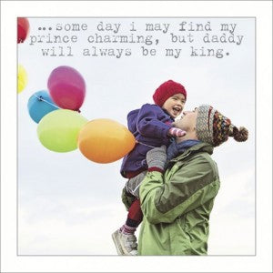 "Daddy Will Always Be My King" Card