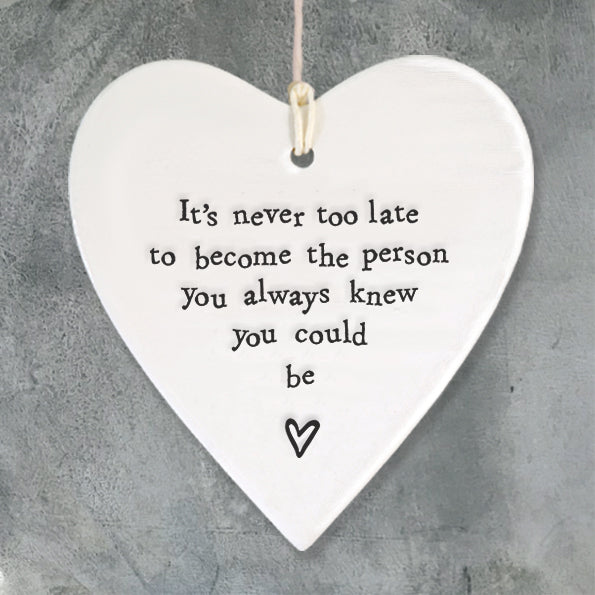 It’s never too late... Porcelain Round Heart
