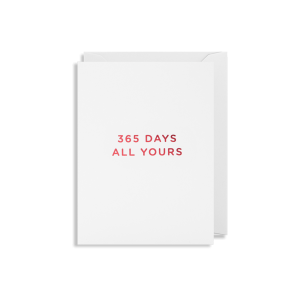 "365 Days, All Yours" Card