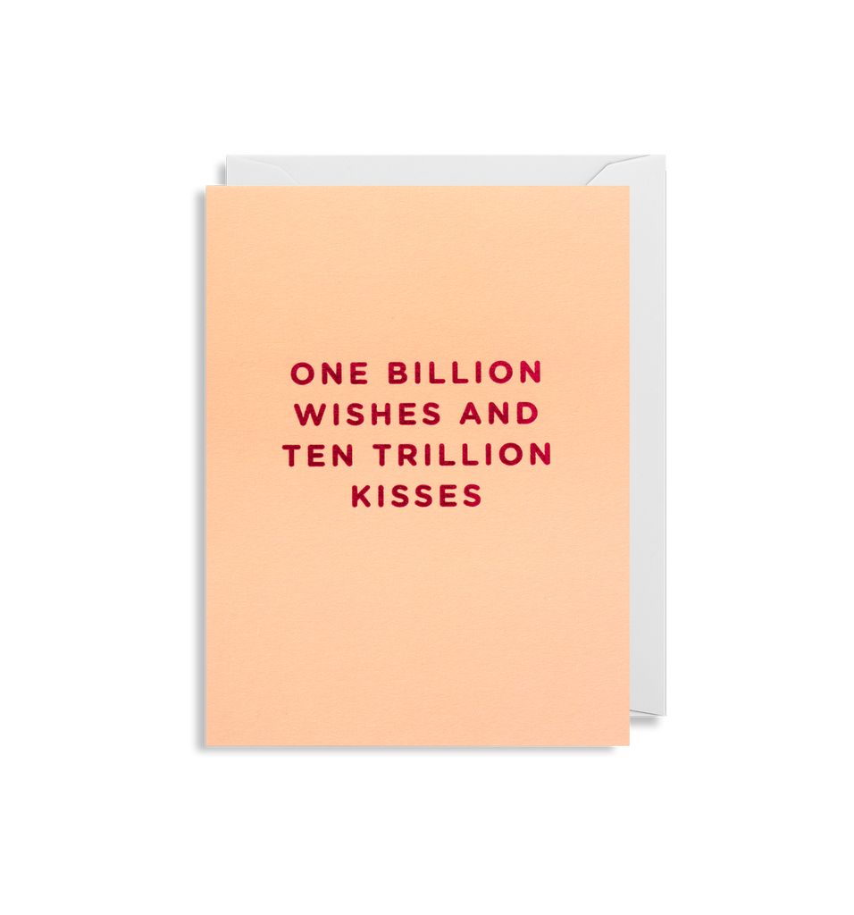 Ten Trillion Kisses Card