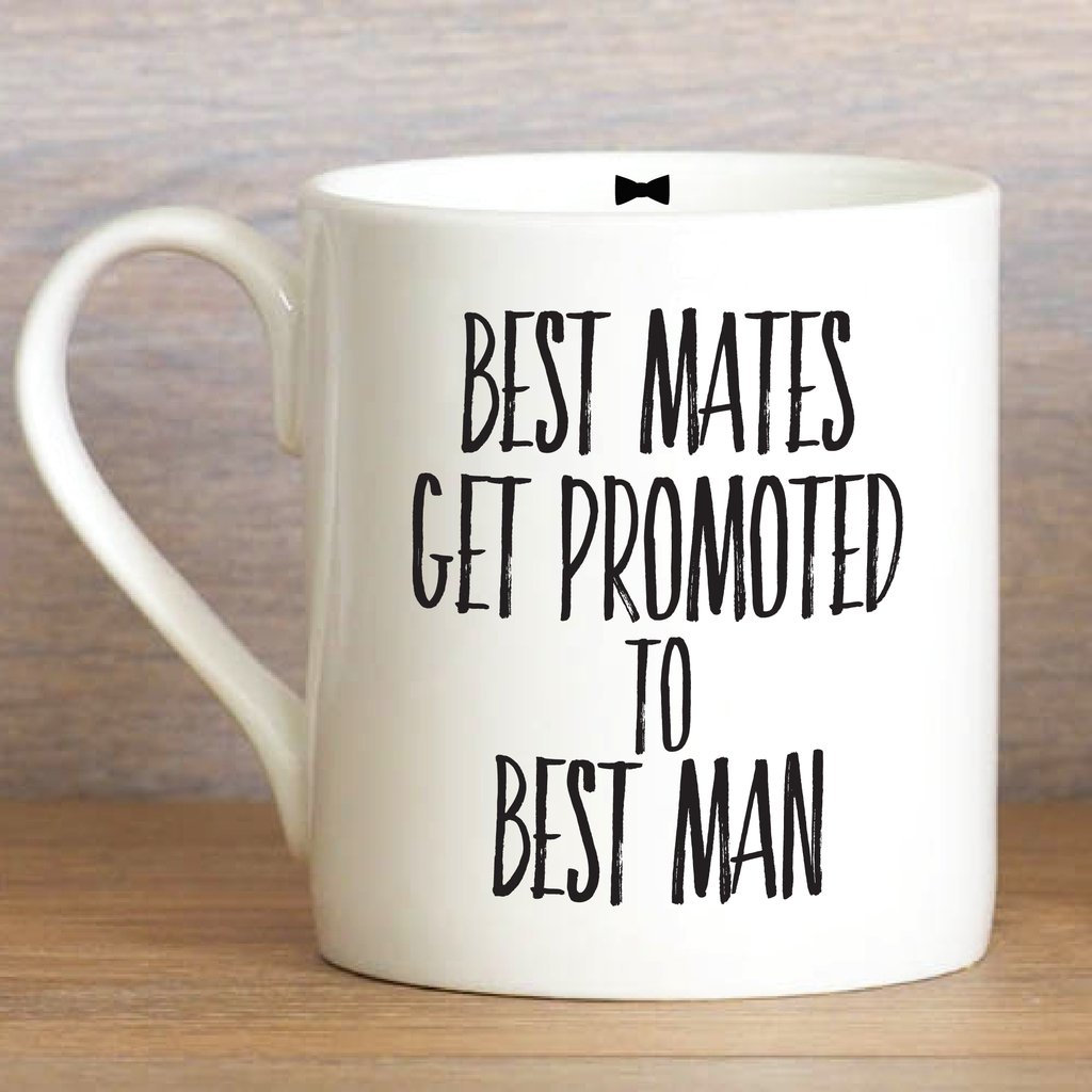 Best Mates Get Promoted to Best Man Mug