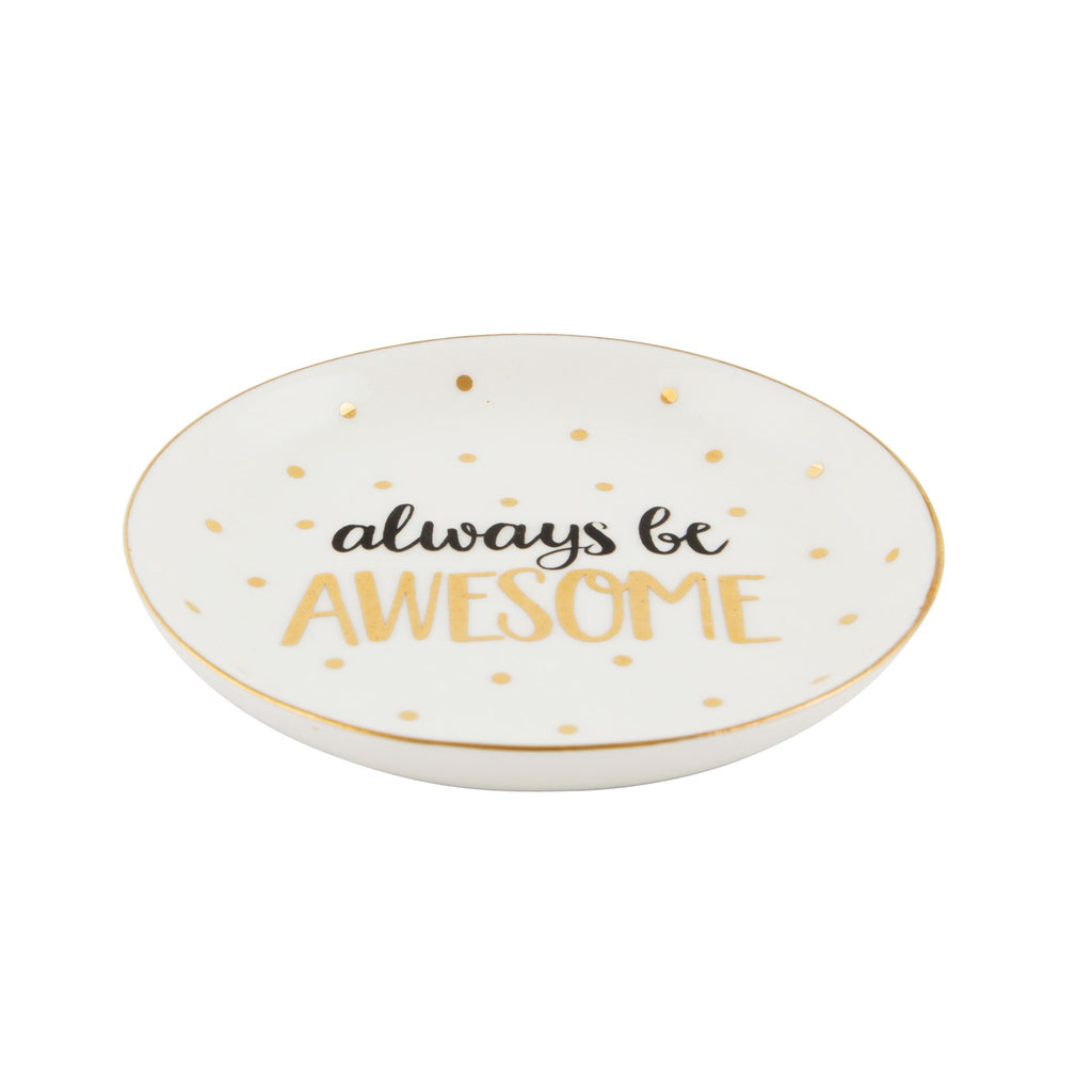 Always be Awesome Trinket Dish