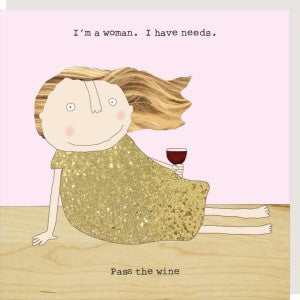 "Woman Needs" Card