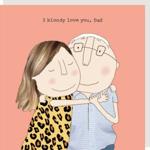 "Bloody Love You Dad" Card