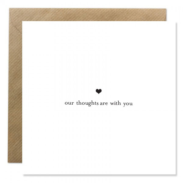 Our Thoughts are with you Card