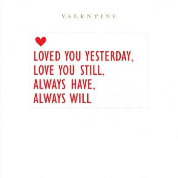 LOVED YOU YESERDAY.... Card